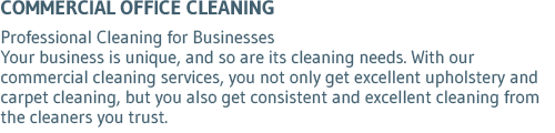 Office & Commercial Cleaning Office & Commercial Cleaning